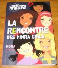 [R17727] Kinra girls 1 – La rencontre des Kinra girls, Moka