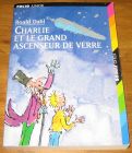 [R17730] Charlie et le grand ascenseur de verre, Roald Dahl