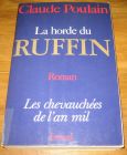 [R17749] Les chevauchées de l’an mil 3 - La horde du Ruffin, Claude Poulain
