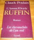 [R17751] Les chevauchées de l’an mil 4 – L’amour, l’or et le Ruffin, Claude Poulain