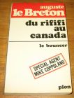 [R17783] Du rififi au Canada, Auguste Le Breton