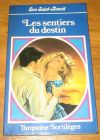 [R17803] Les sentiers du destin, Eve Saint-Benoit