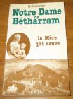 [R17815] Notre-Dame de Bétharram, la Mère qui sauve, R. Descomps