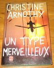 [R17863] Un type merveilleux, Christine Arnothy