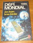 [R17886] Défi mondial 1986, Jean-Jacques Servan-Schreiber