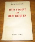 [R17888] Ainsi passent les républiques, Jacques Isorni