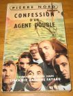 [R17892] Confession d’un agent double, Pierre Nord