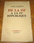 [R17926] De la 3ème à la 4ème République, André Siegfried