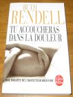 [R17952] Tu accoucheras dans la douleur, Ruth Rendell