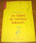 [R17975] Les sifflets de monsieur Babouch, Jean-Pierre Milovanoff