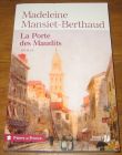 [R17978] La porte des Maudits, Madeleine Mansiet-Berthaud