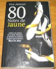 [R17985] 80 notes de Jaune, Vina Jackson