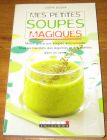 [R18034] Mes petites soupes magiques, Cathy Selena