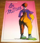 [R18049] Les mères, Claire Bretecher