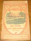 [R18103] Au pays des amazones, Ch. Guyon