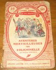 [R18104] Aventures merveilleuses de Polichinelle, Jacques Ribières