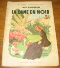 [R18112] La Dame en noir, Emile Richebourg