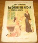 [R18113] La Dame en noir 2 – Parfum mortel, Emile Richebourg