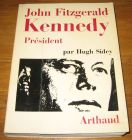 [R18119] John Fitzgerald Kennedy président, Hugh Sidey