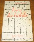 [R18133] Hors des barbelés, Hadrien Bousquet