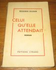 [R18134] Celui qu’elle attendait, Georges Dejean