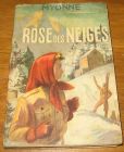 [R18158] Rose des neiges, Myonne