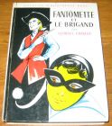 [R18176] Fantômette et le brigand, Georges Chaulet