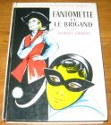 [R18176] Fantômette et le brigand, Georges Chaulet