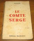 [R18178] Le comte Serge, Gaulène