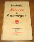 [R18180] Fièvres de Camargue, Léon Daudet