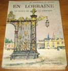 [R18183] En Lorraine, Le coeur de la Lorraine, M. Grosdidier de Matons