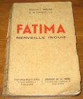 [R18200] Fatima merveille inouie, Chanoine C. Barthas et G. da Fonseca