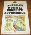 [R18207] Les règles d’or de la conduite automobile, Jean-Michel Fabre
