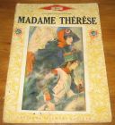 [R18209] Madame Thérèse, Erckmann-Chatrian