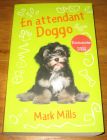 [R18223] En attendant Doggo, Mark Mills