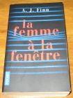 [R18225] La femme à la fenêtre, A.J. Finn