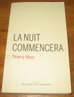 [R18233] La nuit commencera, Thierry Illouz