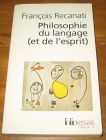 [R18236] Philosophie du langage, François Recanati