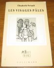 [R18238] Les visages pâles, Elisabeth Préault