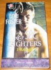 [R18248] Les SBC fighters 1 – Ravages, Lori Foster