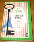 [R18266] La machine à lire les pensées – Le peseur d’âme – Voyage au pays des articoles, André Maurois