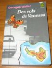 [R18269] Des vols de Vanessa, Georges Walter