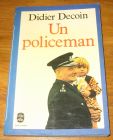 [R18270] Un policeman, Didier Decoin