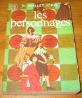 [R18273] Les personnages, Françoise Mallet-Joris