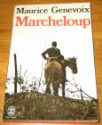 [R18279] Marcheloup, Maurice Genevoix