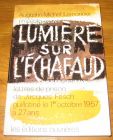 [R18285] Lumière sur l’échafaud, lettres de prison de Jacques Fesch guillotiné le 1 octobre 1957 à 27 ans, Augustin-Michel Lemonnier