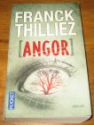 [R18348] [Angor], Franck Thilliez
