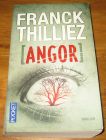 [R18348] [Angor], Franck Thilliez