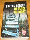 [R18352] La place du mort, Jeffery Deaver