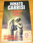 [R18354] Tenebra Roma, Donato Carrisi